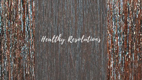 Healthy Resolutions